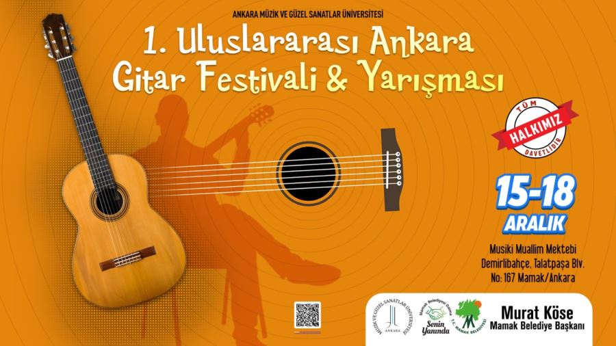 1.Uluslararası Ankara Gitar Festivali heyecanı 