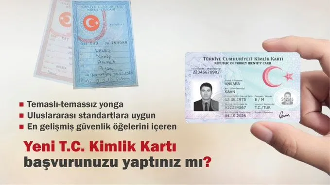 Yeni T.C. Kimlik Kartı başvurunuzu yaptınız mı?