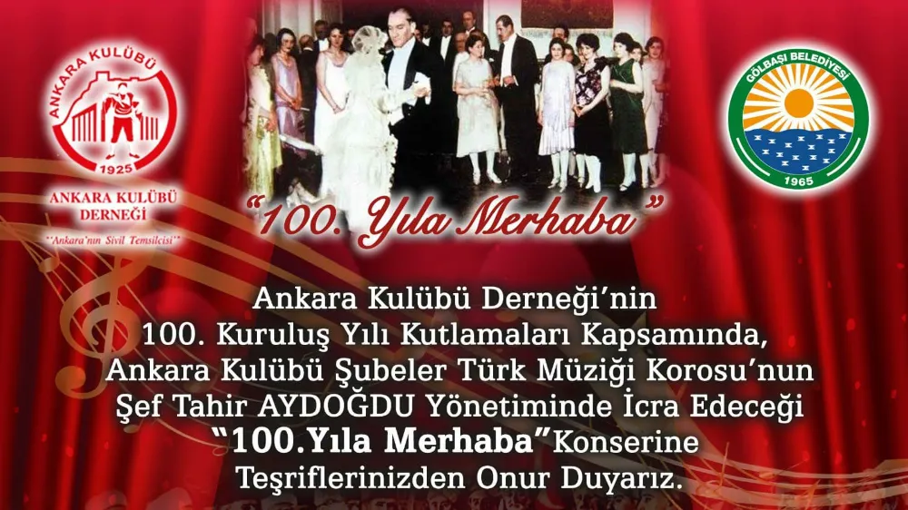 Ankara Kulübü’nden 100. Yıla Merhaba konseri