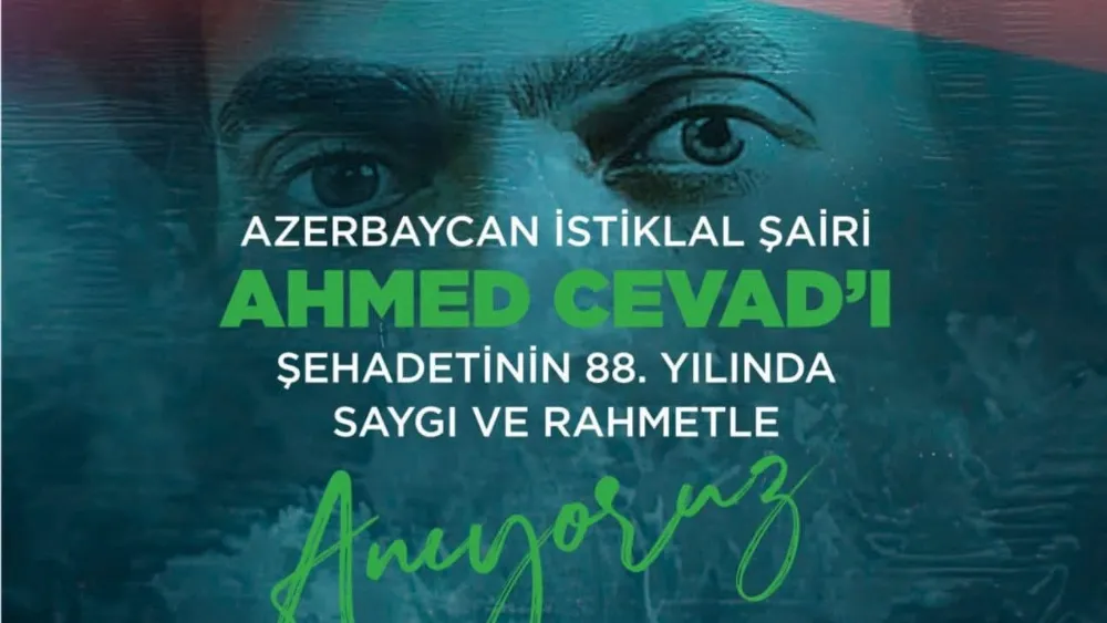 Ahmed Cevad şehadetinin 88. yıldönümünde Ankara