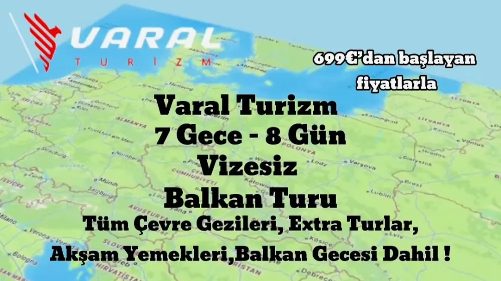 Varal Turizm avantajı ile Balkan turunu kaçırmayın!